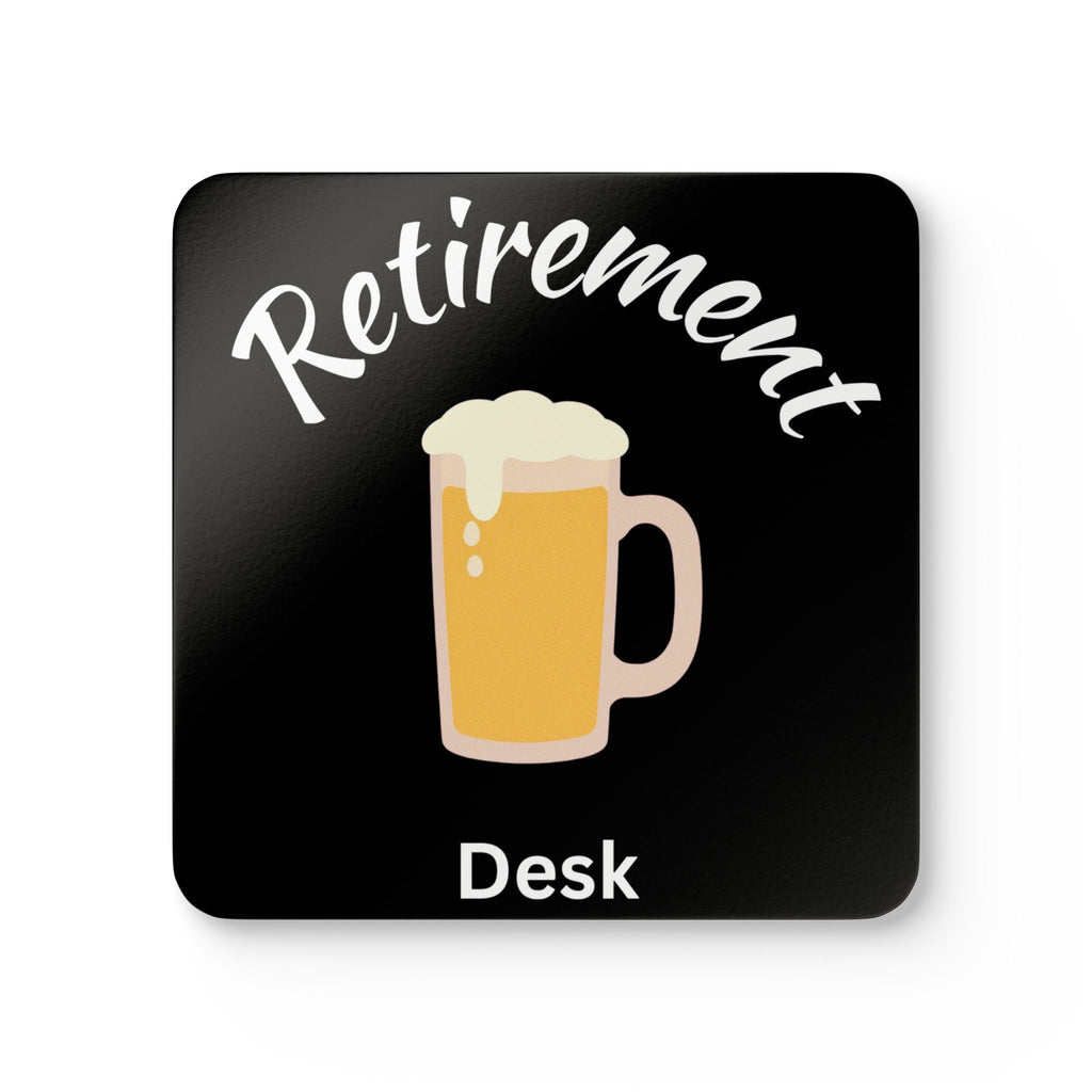 Retirement Coaster Set of 4 - Funny Retirement Gift for Women and Men